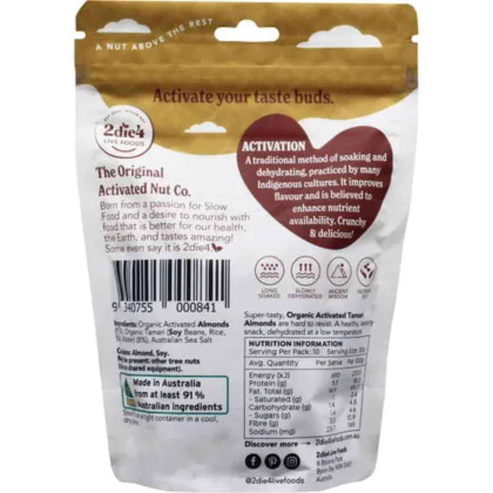 2DIE4 LIVE FOODS Activated Organic Tamari Almonds 300g - L'Organic