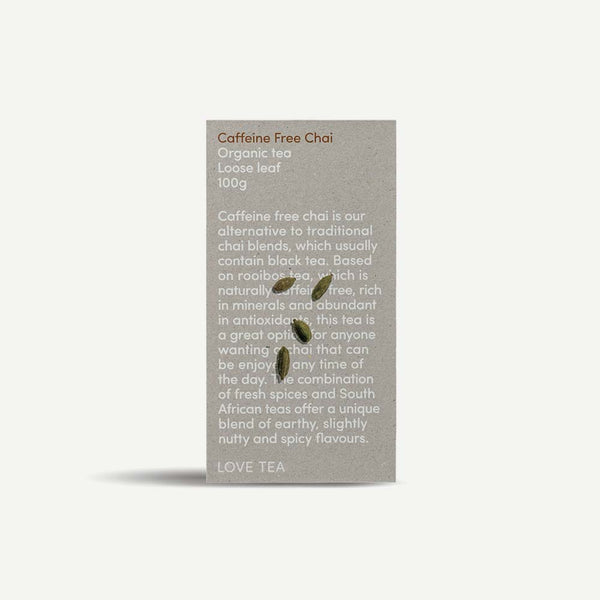 Love Tea Organic Caffeine Free Chai Loose Leaf Tea - 100g - L'Organic