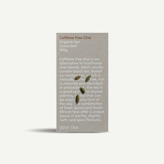 Love Tea Organic Caffeine Free Chai Loose Leaf Tea - 100g